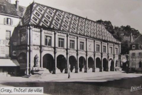 L'hôtel de ville de Gray à l'époque